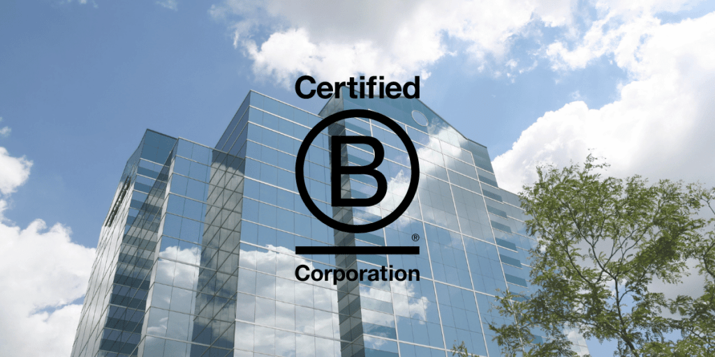 Certified B Corporation Logo on a corporate building background